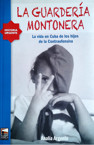 La Guardería Montonera - Analía Argento