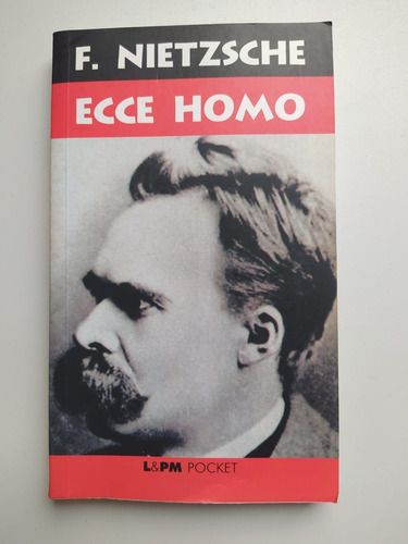 Ecce Homo - F. Nietzsche