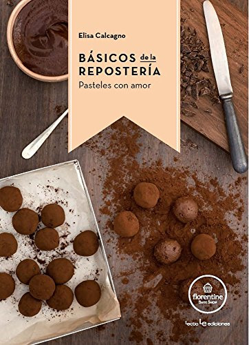 Libro Básicos De La Repostería De Calcagno (único Apellido)