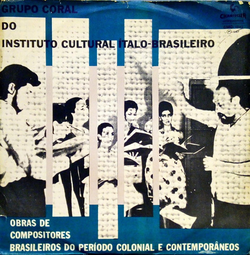 Grupo Coral Instituto Ítalo Brasileiro Lp Obras Corais 12069