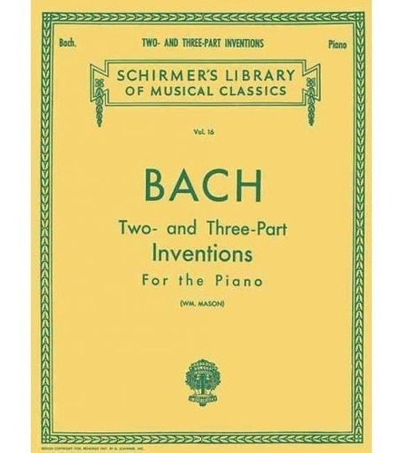Bach: Dos Y Tres Parte Invenciones Para Piano
