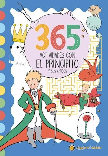 365 Actividades Con El Principito-shhh! Ilustradores-el Gato