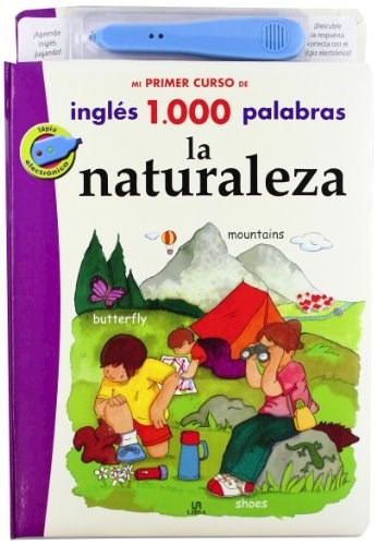 Naturaleza (mi Primer Curso De Ingles 1000 Palabras) (inclu
