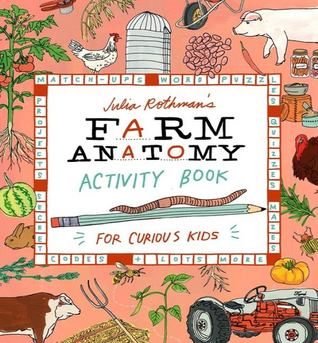 Julia Rothmans Farm Anatomy Activity Bk, De Rothman Julia. Editorial Storey En Inglés, 2024