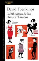 Comprar La Biblioteca De Los Libros Rechazados