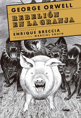 Rebelión En La Granja, De George Orwell. Editorial Libros Del Zorro Rojo, Tapa Blanda, Edición 1 En Español, 2023