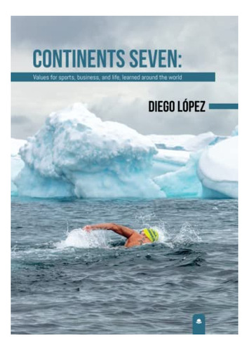 Libro Continents Seven De Diego López