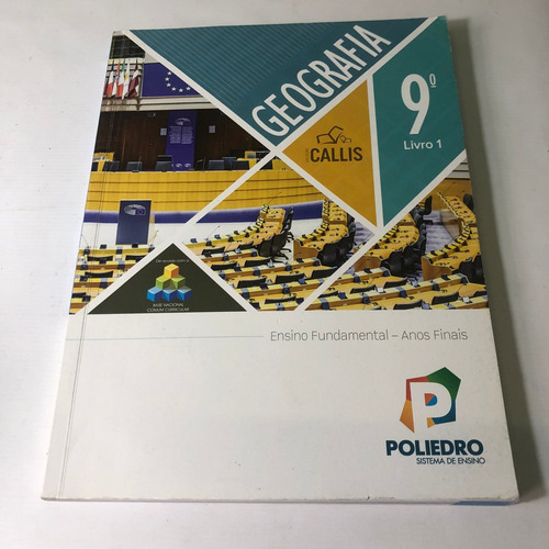 Poliedro Sistema De Ensino Geografia 9° Ano Livro 1 Ensino Fundamental Coleção Callis (Usado)