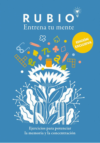 Ejercicios Para Potenciar La Memoria Y La Concentracion (edicion Exclusiva), De Cuadernos Rubio. Editorial Grijalbo, Tapa Blanda En Español