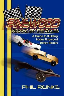 Libro Pinewood : Winning By The Rules - Phil C Reinke