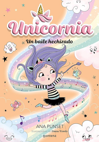Unicornia 6 - Un Baile Hechizado, De Ana Punset. Editorial Montena, Tapa Blanda En Español