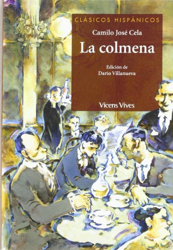 Libro Colmena (coleccion Clasicos Hispanicos) - Cela Camilo
