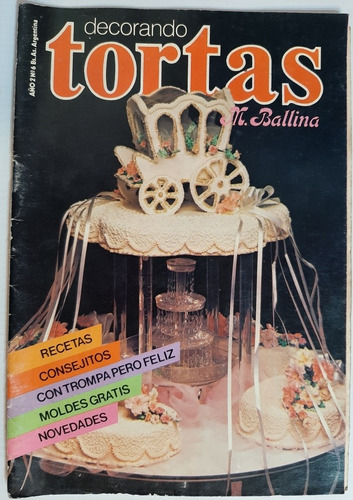 Imagen 3 de 10 de Antiguo Libro Tortas Golosinas M Ballina Lote X 6 Ro 581