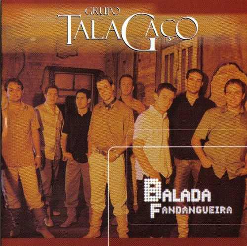 Cd - Grupo Talagaço - Balada Fandangueira