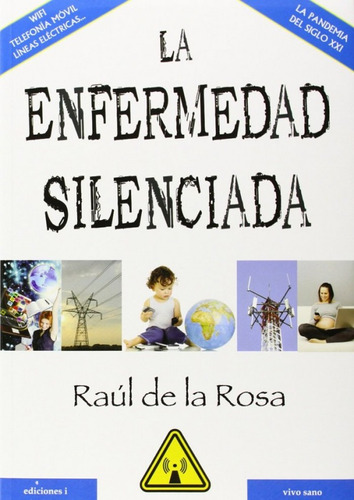 La Enfermedad Silenciada (libro Original)