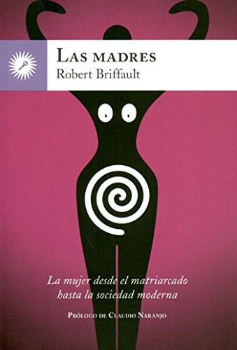 Las Madres, Briffault / Robert, La Llave