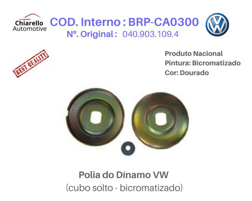 Polia Do Dínamo Volkswagem 1300 1500 1600 Cubo Solto