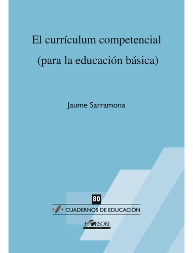 El Currículum Competencial, De Jaume Sarramona