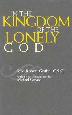 Libro In The Kingdom Of The Lonely God - Griffin, Robert ...