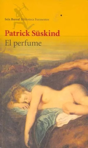 El Perfume Patrick Suskind 9507310045