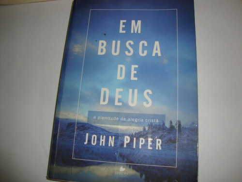 Em Busca De Deus John Piper