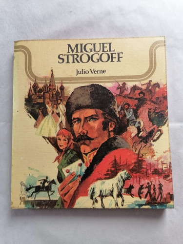 Miguel Strogoff  Julio Verne