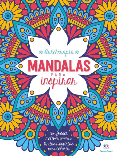 Mandalas Para Inspirar Arteterapia Livro De Colorir