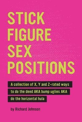 Stick Figure Sex Positions  Dr Richard Johnsonaqwe