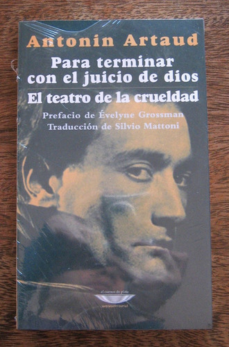 Para Terminar Con Juicio De Dios, Artaud, Cuenco De Plata