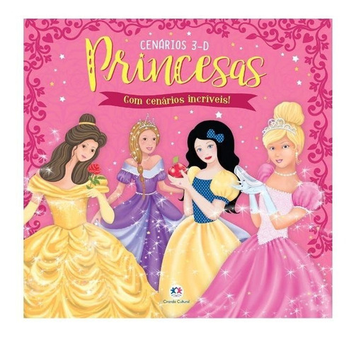 Livro Pop Up - Princesas Com Cenários 3d - 18 Páginas