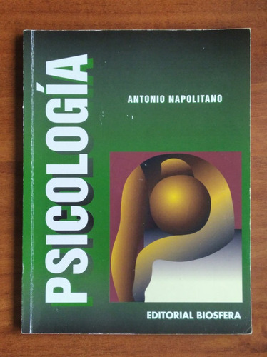 Psicología / Antonio Napolitano / Biosfera