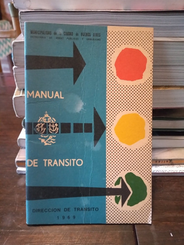 Manual De Transito 1969 Municipalidad De Buenos Aires