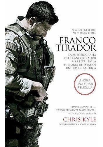 Francotirador - Ie La Autobiografia Del..., De Kyle, Chris. Editorial Harper Collins Español En Español