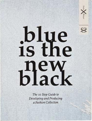 Azul Es El Nuevo Negro La Guia De 10 Pasos Para Desarrollar