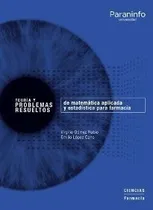 Comprar Teoria Y Problemas Resueltos De Matematica Aplicada Y Est...