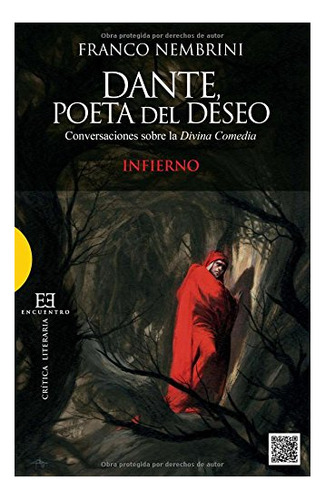 Libro Dante Poeta Del Deseo Conversaciones Sobre De Nembrin