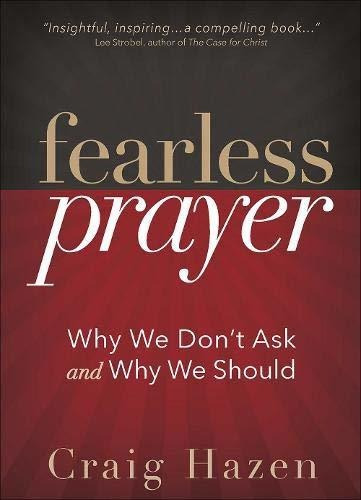 Libro Fearless Prayer: Why We Don't Ask And Why We Should