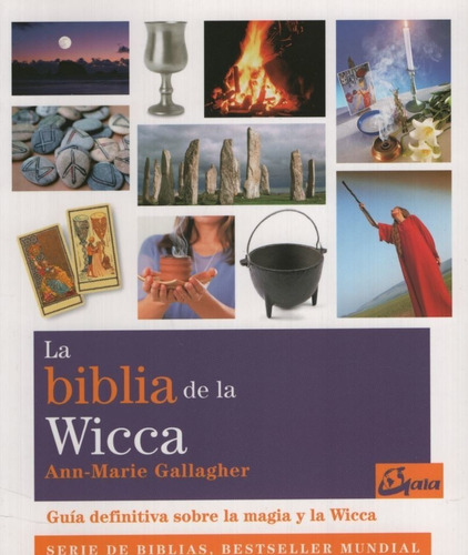 Libro La Biblia De La Wicca - Ann-marie Gallagher