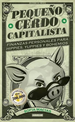 Pequeño Cerdo Capitalista Finanzas Hippies Yuppies Bohemios