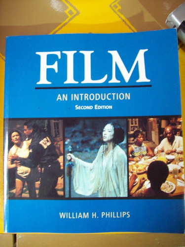 Film An Introduction - William H. Phillips