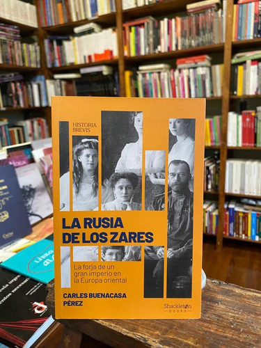 La Rusia De Los Zares