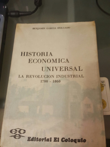Historia Economico Universal _holgado.revolucion (h)