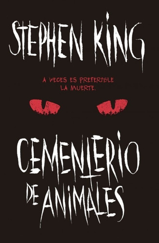 Cementerio De Animales (bolsillo) - Stephen King