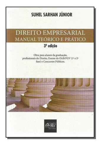 Direito Empresarial - Manual Teórico E Prático, De Junior, Suhel Sarhan. Editora Del Rey Livraria E Editora Em Português