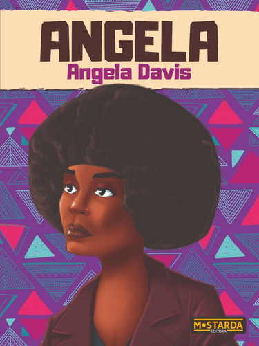 Angela - Angela Davis, de Bauerfeldt, Gabriela. Coleção Black Power 2 Editorial Editora Mostarda, capa mole em português, 2021