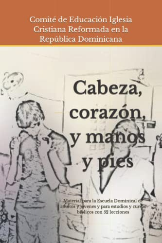 Libro : Cabeza, Corazon, Y Manos Y Pies Material Para La.. 