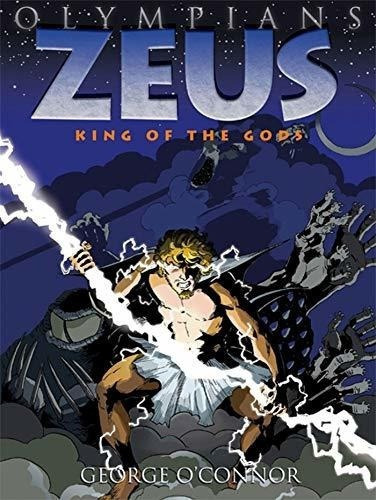 Olympians Zeus King Of The Gods (olympians, 1) -..., de O'nor, George. Editorial First Second en inglés