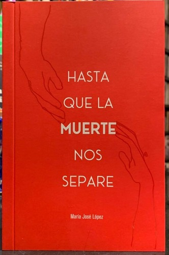 Hasta Que La Muerte Nos Separe | Bros Librerías