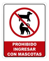 Comprar Señalamiento Letrero Prohibido Ingresar Con Mascotas 20x25cm
