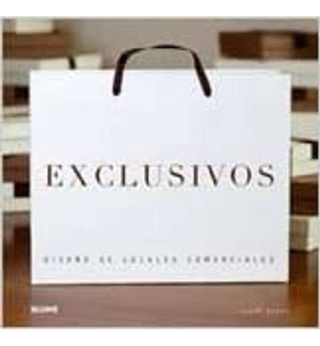 Libro Exclusivos Diseños De Locales Comerciales